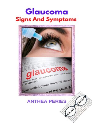 cover image of Glaucoma Signs and Symptoms
